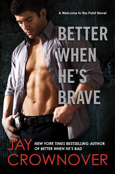 EXCERPT: Better When He’s Brave