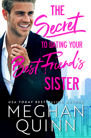 COVER REVEAL: The Secret to Dating Your Best Friend’s Sister