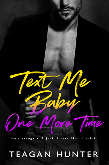 EXCERPT: Text My Baby One More Time
